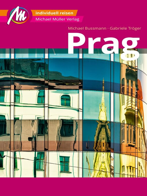Title details for Prag MM-City Reiseführer Michael Müller Verlag by Gabriele Tröger - Available